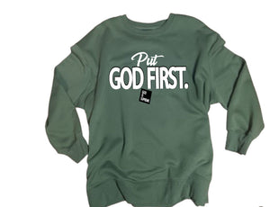 Put God First| Christian Green Sweatshirt