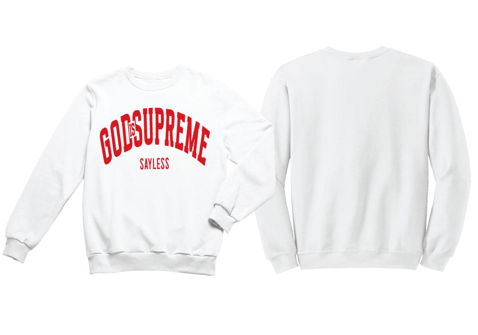 God is Supreme Sayless Unisex White Sweatshirt