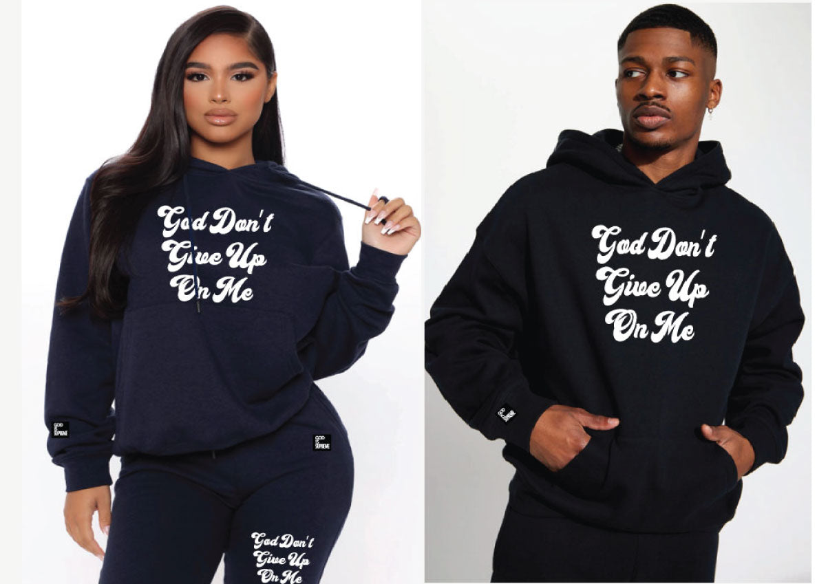 God Don't Give Up On Me Yet/ White Design,  Navy or  Black Hoodie Jogger Set