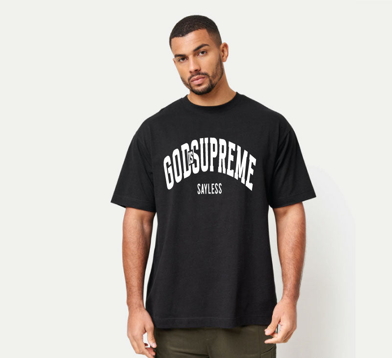 God is Supreme Sayless  / Oversize Black T-shirt