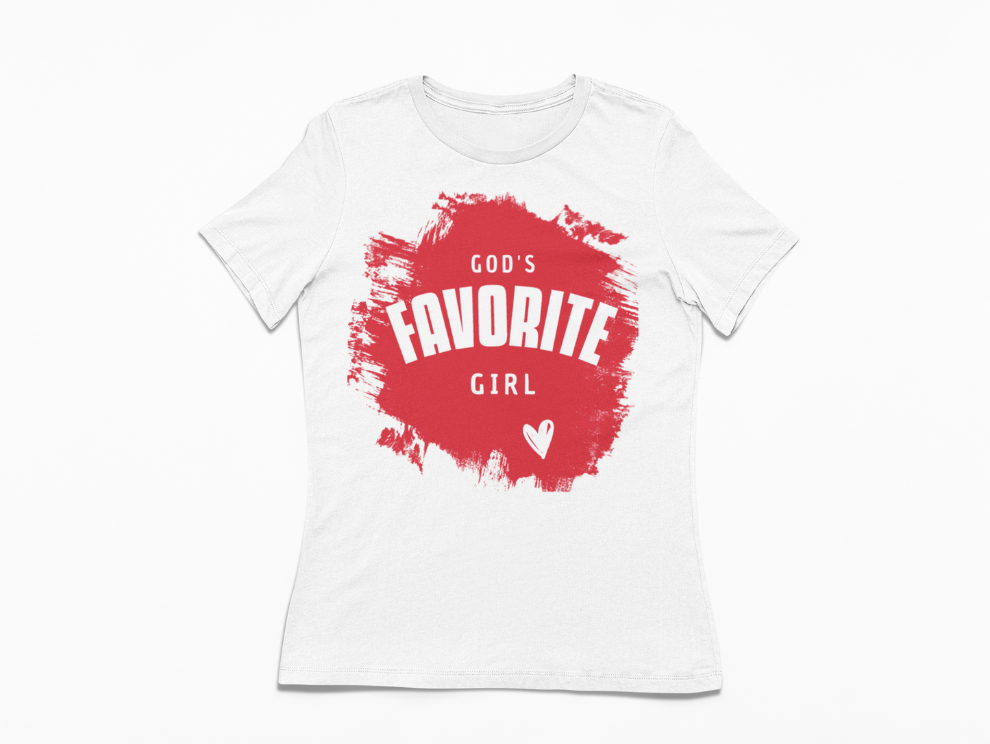 God's Favorite Girl/ White Christian T-shirt