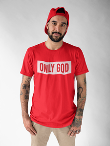 Only God/ Red T-shirt