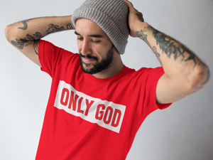 Only God/ Red T-shirt