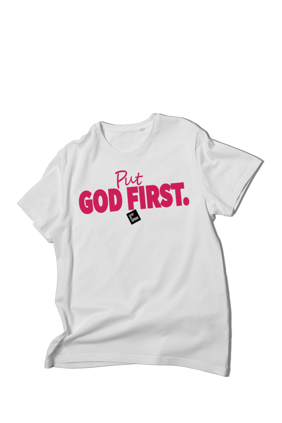 Put God First with Box (Pink) / White T-shirt